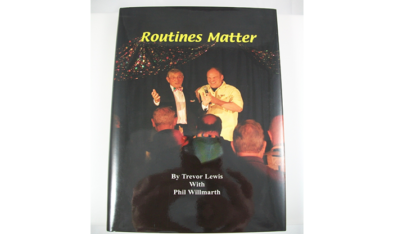 Routines Matter by T. Lewis & P. Willmarth - Book