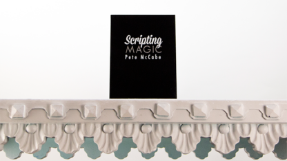 Scripting Magic Volume 1 by Pete McCabe - Book - Image 2