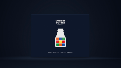 Cube in Bottle Project (Gimmicks and Online Instructions) by Taylor Hughes and David Stryker - Trick